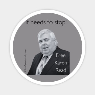 It Needs to Stop! Magnet